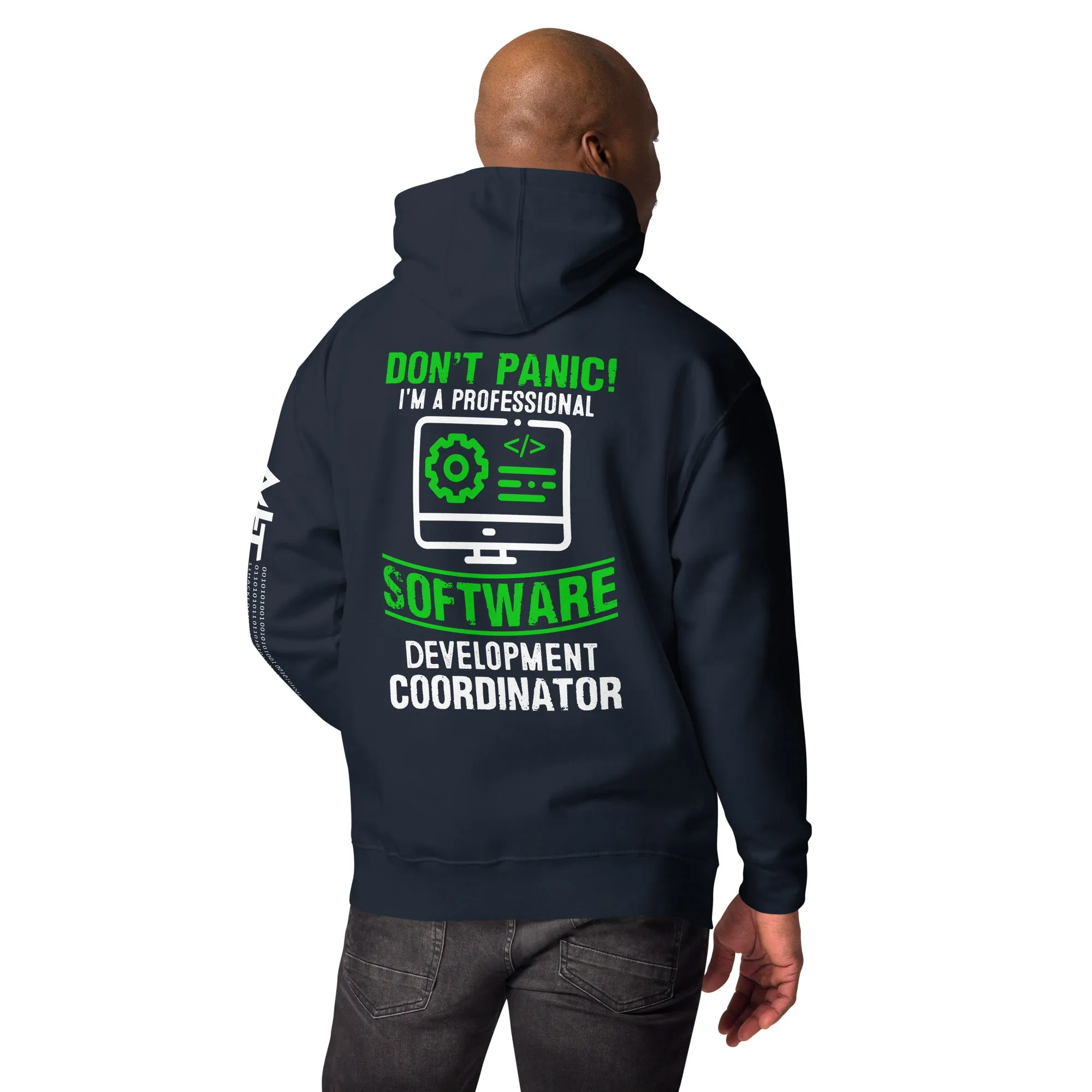 Don't Panic, I am a Professional - Unisex Hoodie  ( Back Print )