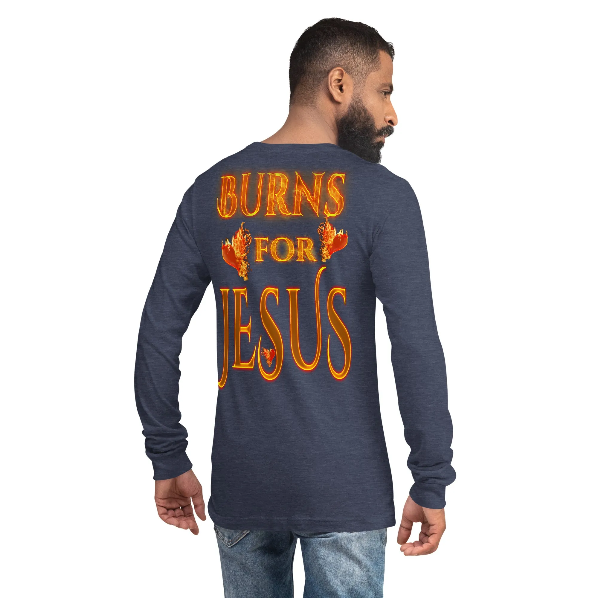 My Heart Burns For Jesus (Unisex Long Sleeve Tee)