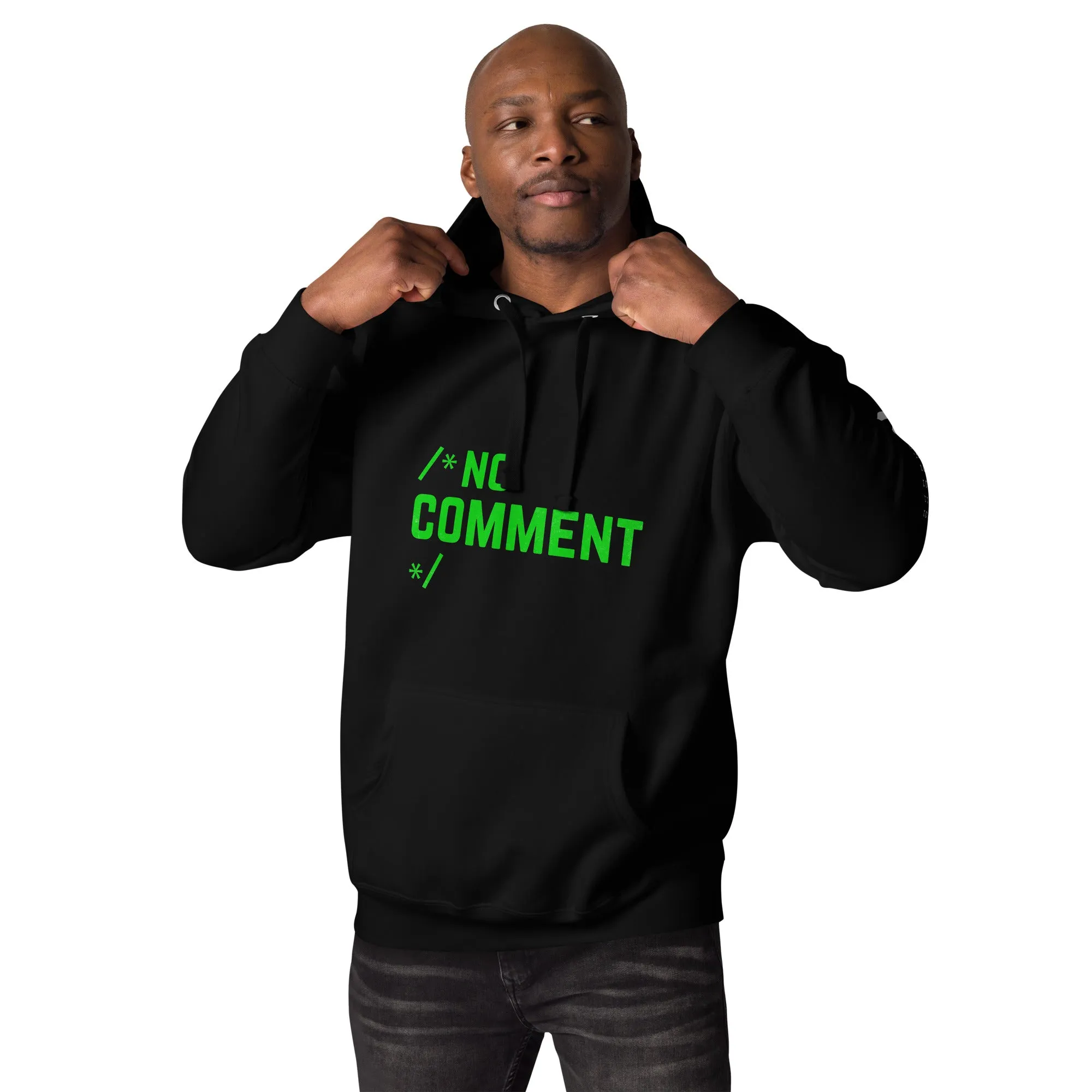 /*No Comment*/ Unisex Hoodie