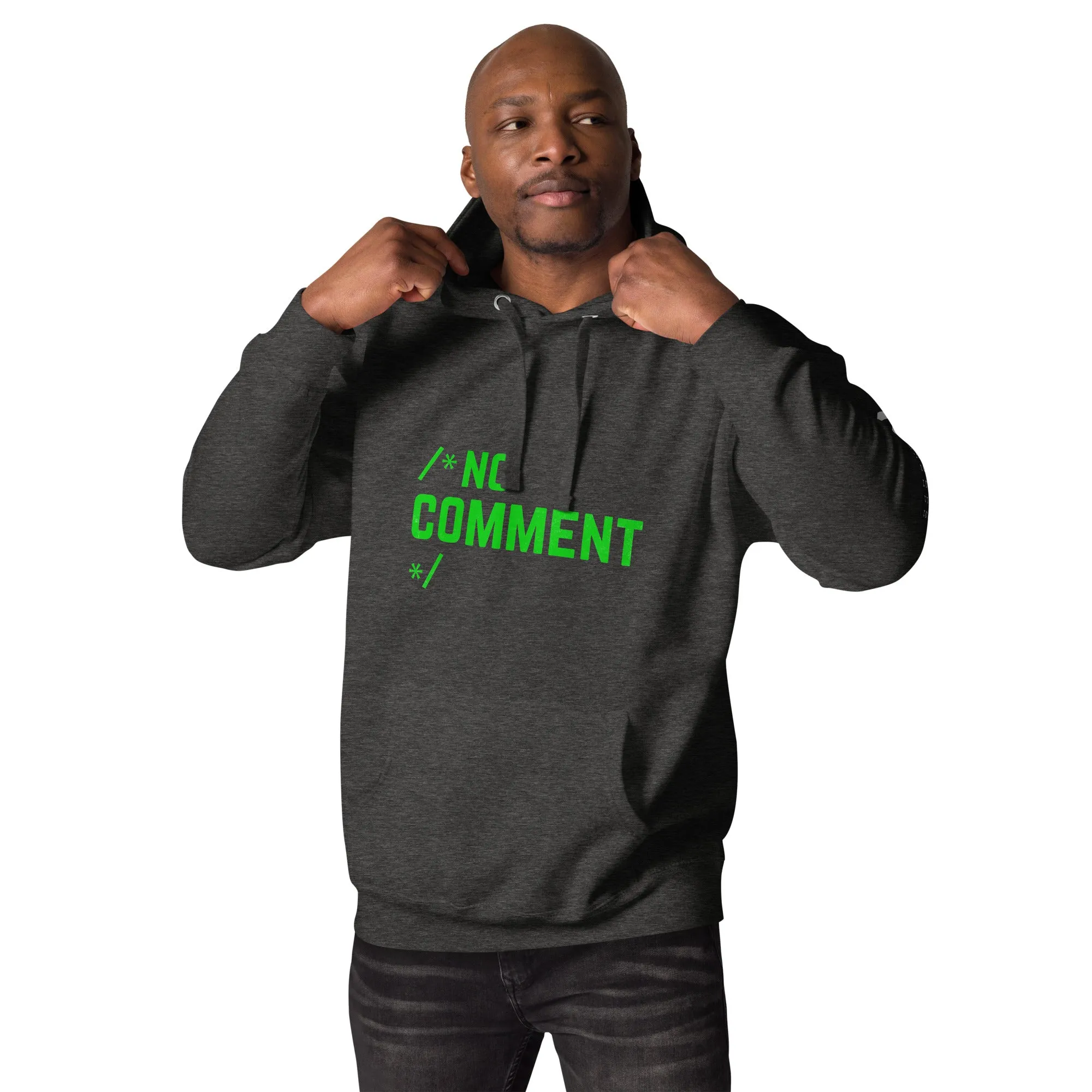 /*No Comment*/ Unisex Hoodie